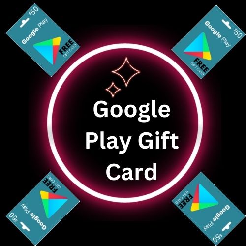 Latest Google Play Gift Card For 2024